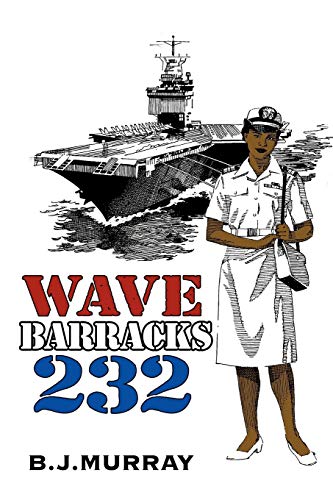 B. J. Murray - Wave Barracks 232 - New paperback or softback