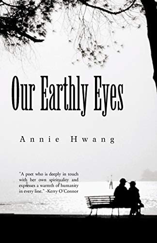 Hwang - Our Earthly Eyes - New paperback or softback