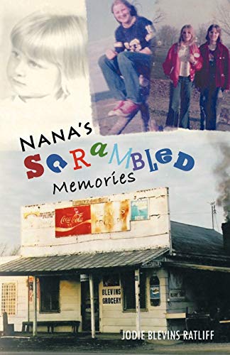 Ratliff - Nana's Scrambled Memories - New paperback or softback
