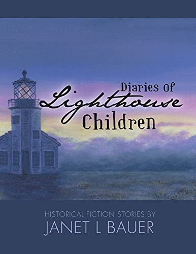 Bauer - Diaries of Lighthouse Children - New paperback or softback