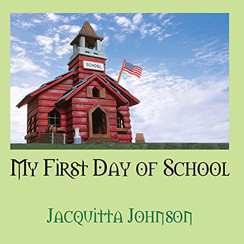 Johnson - My First Day of School - New paperback or softback