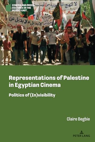 Ginsberg - Representations of Palestine in Egyptian Cinema : Politics