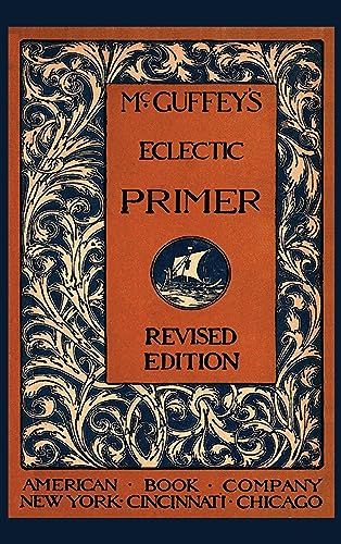 McGuffey - 's Eclectic Primer - New hardback or cased book