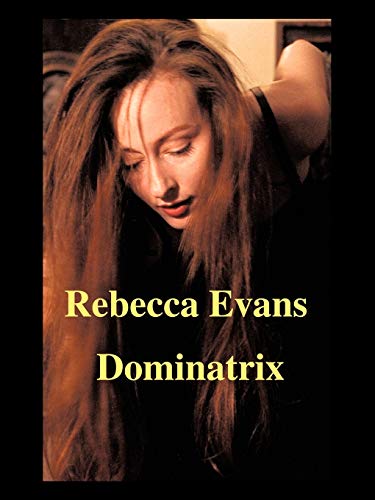 Evans -   A Dominatrix Improved and Revised Edition - New paperback or