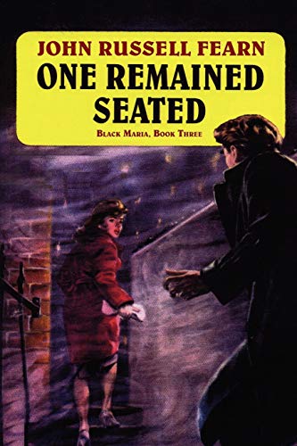 Fearn - One Remained Seated: A Classic Crime Novel: Black Maria, Book