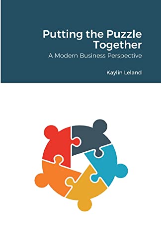 Leland - Putting the Puzzle Together  A Modern Business Perspective -