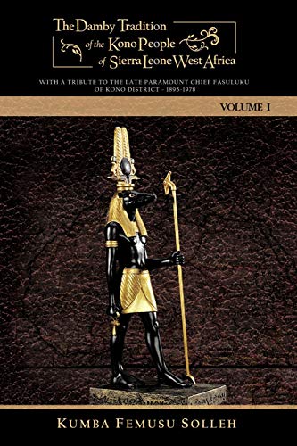 Soll - Damby Tradition of the Kono People of Sierra Leone West Africa: