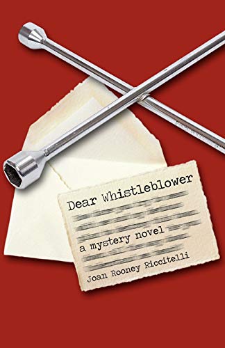 Joan Rooney Riccitel - Dear Whistleblower: A Mystery Novel - New paper