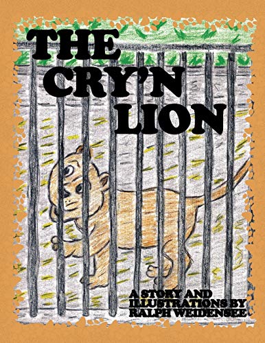 Weidens - CRY'N LION - New paperback or softback