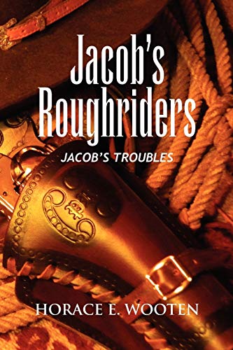 Wooten - Jacob's Roughriders - New paperback or softback
