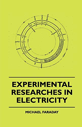 Faraday - Experimental Researches In Electricity - New paperback or so