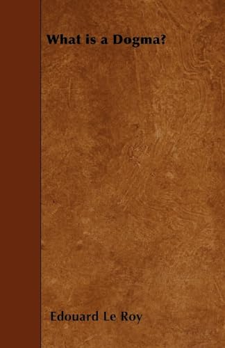 Roy - What is a Dogma? - New paperback or softback