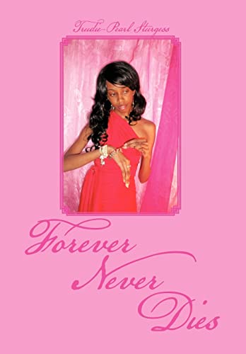 Sturgess - Forever Never Dies - New hardback or cased book