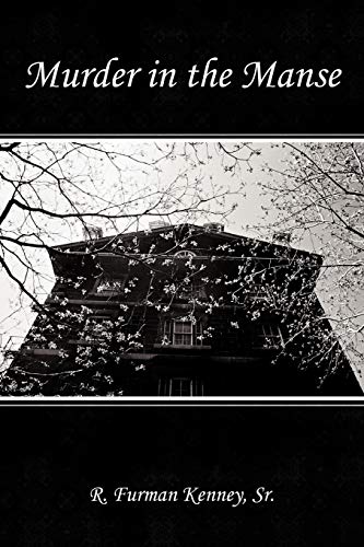 Kenney Sr - Murder in the Manse - New paperback or softback