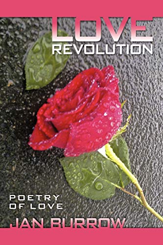 Burrow - Love Revolution  Poetry of Love - New paperback or softback