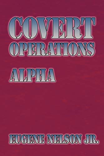 Nelson - Covert Operations: Alpha - New paperback or softback