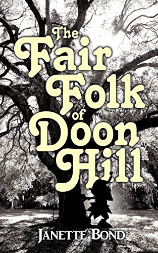Bond - Fair Folk of Doon Hill - New paperback or softback