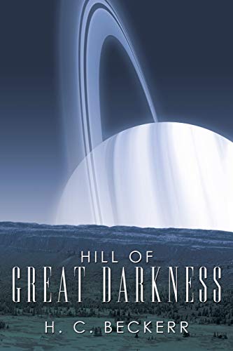 Beckerr - Hill of Great Darkness - New paperback or softback