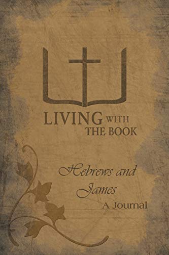 Charlton - Living with the Book  Hebrews and James - New paperback or