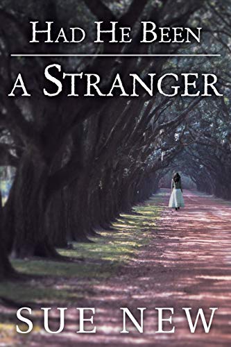 New - Had He Been a Stranger - New paperback or softback