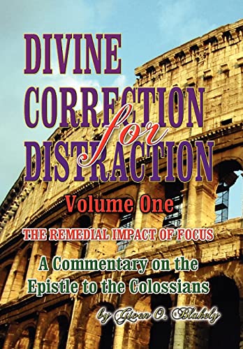 Blakely - DIVINE CORRECTION FOR DISTRACTION Volume 1 - New hardback or