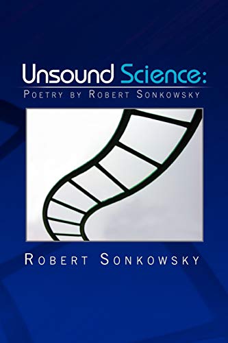 Sonkowsky - Unsound Science - New paperback or softback