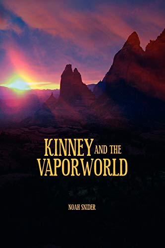 Snider - Kinney and the Vaporworld - New paperback or softback