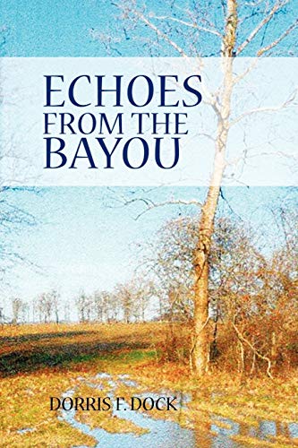 Dock - Echoes from the Bayou - New paperback or softback