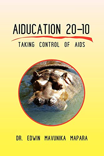 Mapara - Aiducation 20-10 Taking Control of AIDS - New paperback or so
