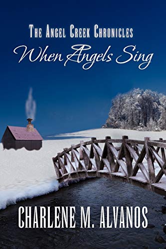Alvanos - Angel Creek Chronicles - New paperback or softback