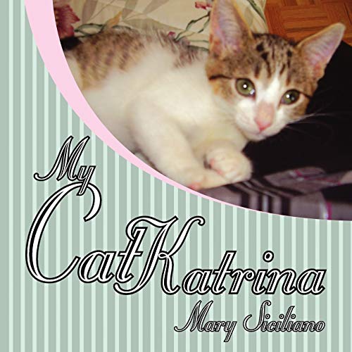 Siciliano - My Cat Katrina - New paperback or softback