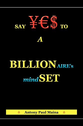 Maina - Billionaire's Mind-Set - New paperback or softback