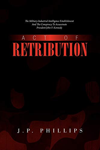 PHILLIPS - ACT OF RETRIBUTION - New paperback or softback