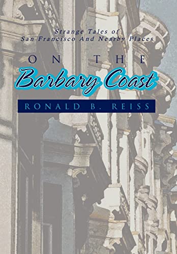 Reiss - On the Barbary Coast - New hardback or cased book