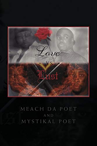 Meach Da Poet and My - Love Vs Lust - New paperback or softback