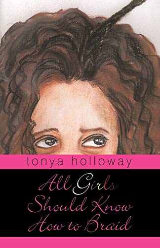 Holloway - All Girls Should Know How to Braid - New paperback or softb