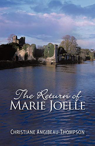 Christiane Angibeau- - Return of Marie Joelle - New paperback or softb