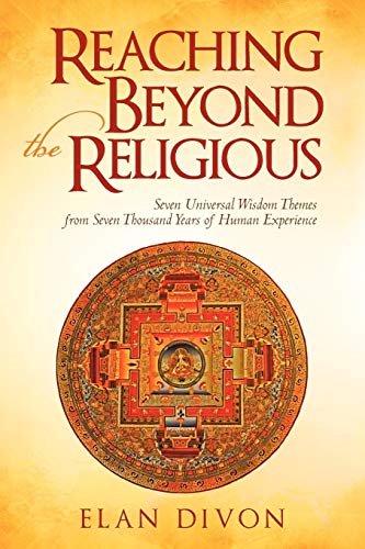 Elan Divon - Reaching Beyond the Religious: Seven             Universa