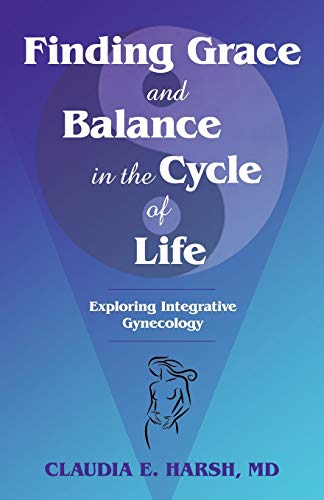 Claudia E. Hars - Finding Grace and Balance in the Cycle of