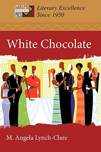 Lynch-Clar - White Chocolate - New paperback or softback