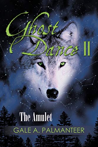 Palmanteer - Ghost Dance II: The Amulet - New paperback or softback