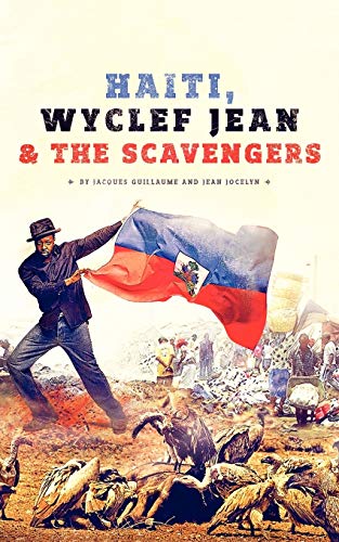 Guillaum - Haiti, Wyclef  & The Scavengers - New paperback or softback