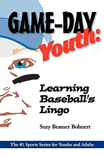 Bohnert - Game-Day Youth: Learning Baseball's Lingo (Game-Day Youth Sp