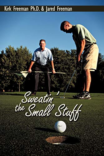 Freeman - Sweatin' the Small Stuff - New paperback or softback