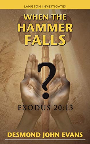 Evans - When the Hammer Falls  Exodus 20 13 - New paperback or softbac
