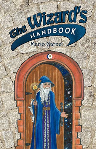 Garnet - Wizard's Handbook  How to Be a Wizard in the 21st Century - N