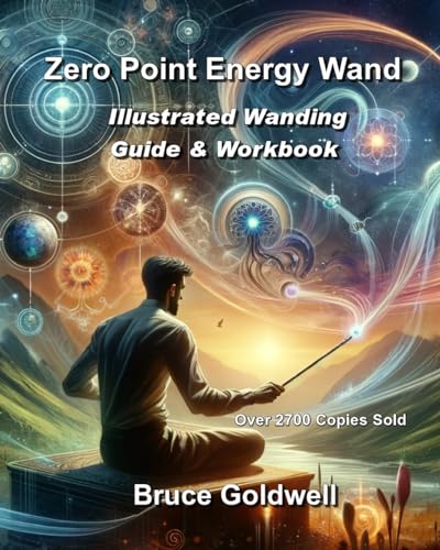 Perrins - Zero Point Energy Wand: Illustrated Wanding Guide & Workbook