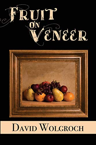Wolgroc - Fruit On Veneer - New paperback or softback