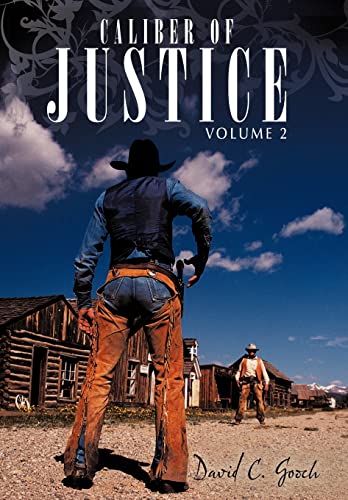 Gooc - Caliber of Justice: Volume 2 - New hardback or cased book
