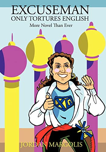 Margolis - Excuseman Only Tortures English  More Novel Than Ever - New